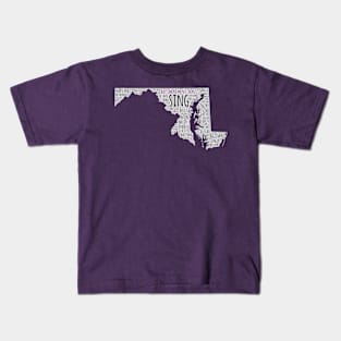 Sing Maryland Kids T-Shirt